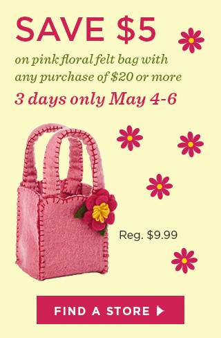 Save $5 on pink floral felt bag with any purchase of $20 or more 3 days only May 4-6