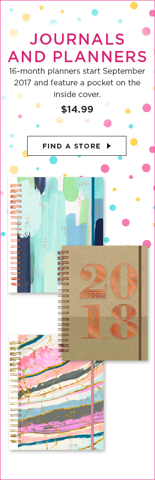 Journals and Planners - 16-month planners start September 2017 and feature a pocket on the inside cover.